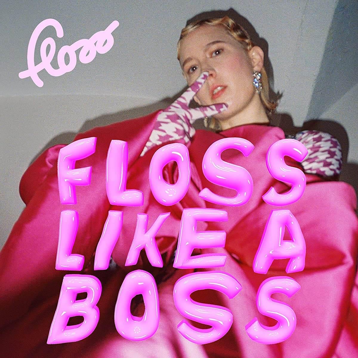 Floss - Floss like a Boss